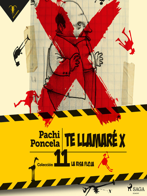 Title details for Te llamaré X by Pachi Poncela - Available